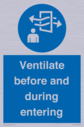 mandatory-ventilate-before-and-during-entering~